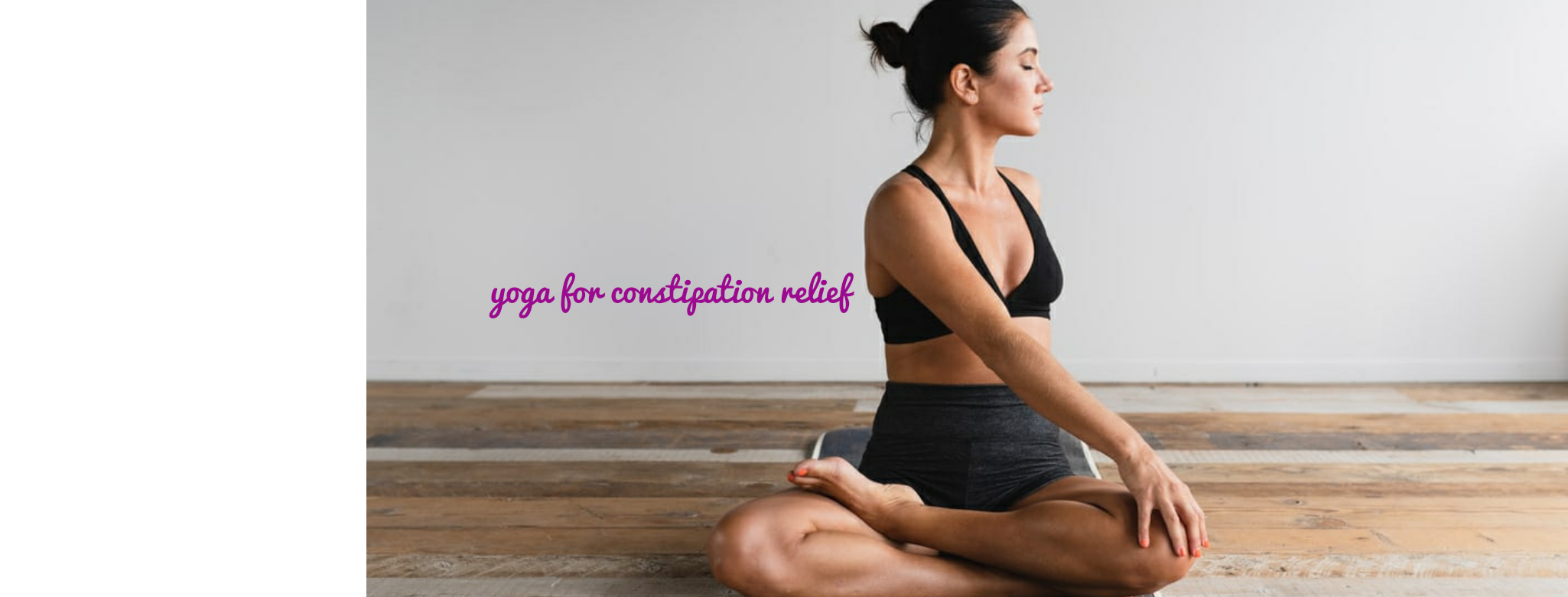Yoga Poses & Exercises : Yoga Poses for Hemorrhoids - YouTube